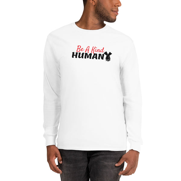 "Be A Kind Human:" Long Sleeve Shirt