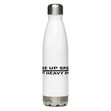 "TAKE UP SPACE" Stainless Steel Water Bottle